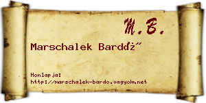Marschalek Bardó névjegykártya